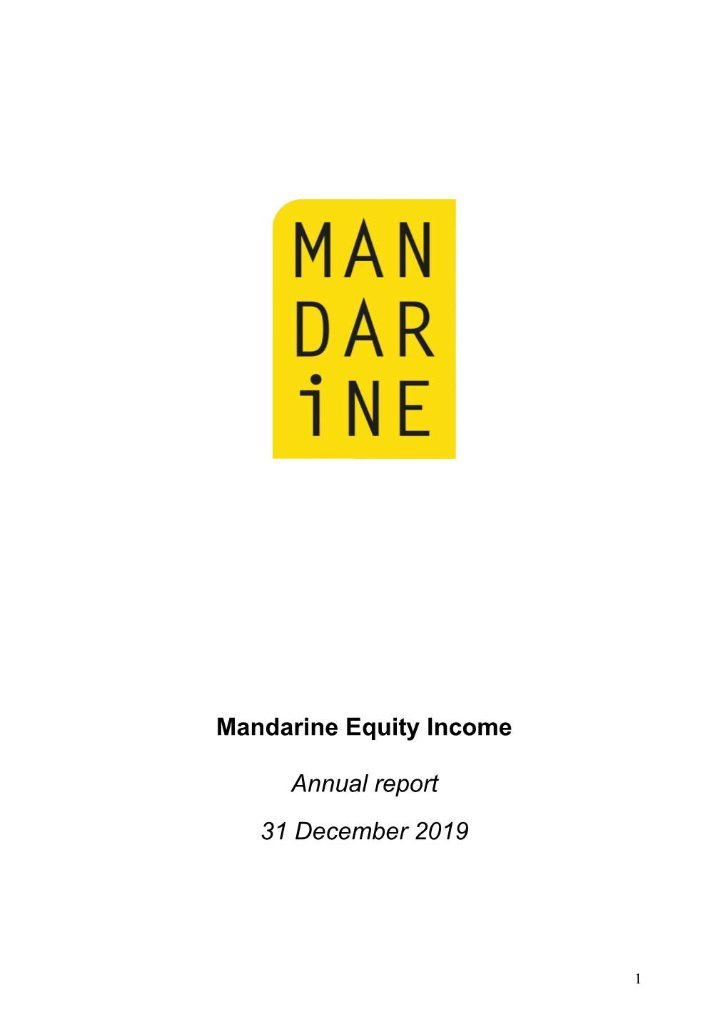 Mandarine Equity Income