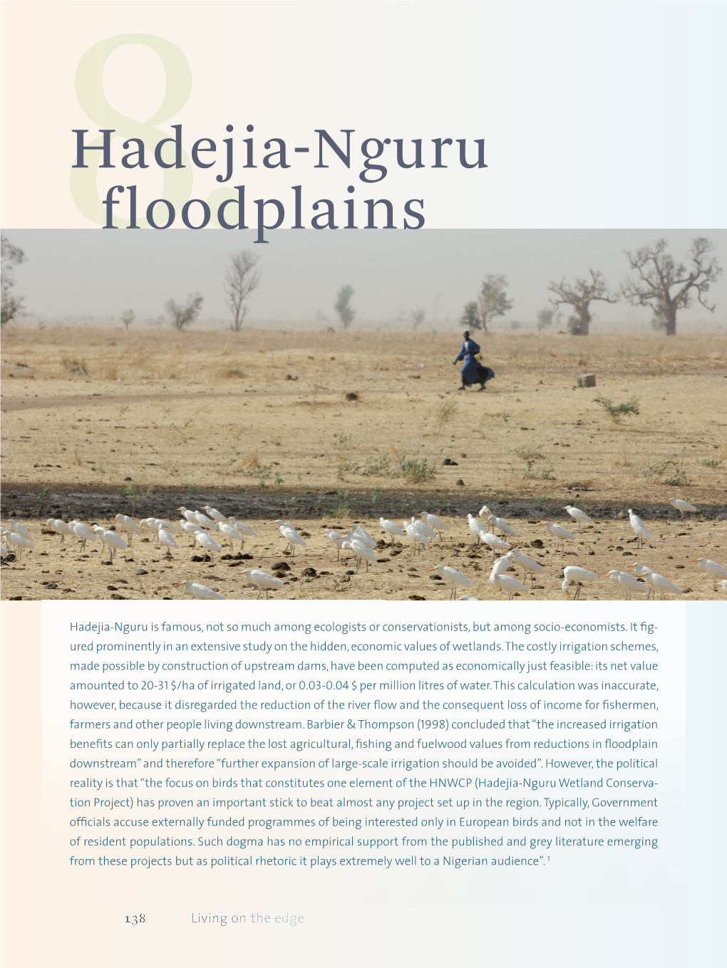 Hadejia-Nguru Floodplains Are Situated in the Komadugu-Yobe Basin in NE Nigeria, Along the Fringes of the Hadejia and Jama’Are NIGERIA Hadejia R Rivers (Fig