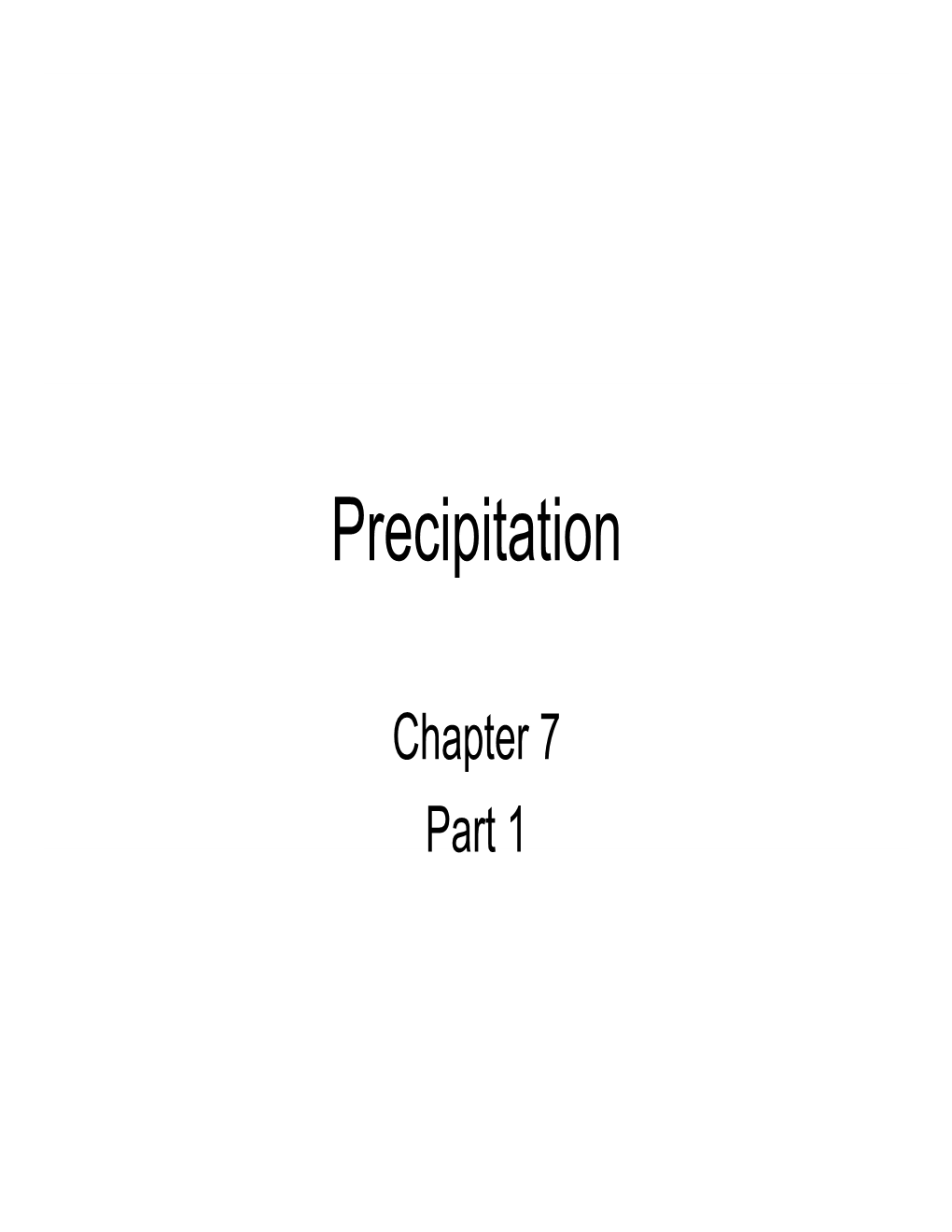 Precipitation