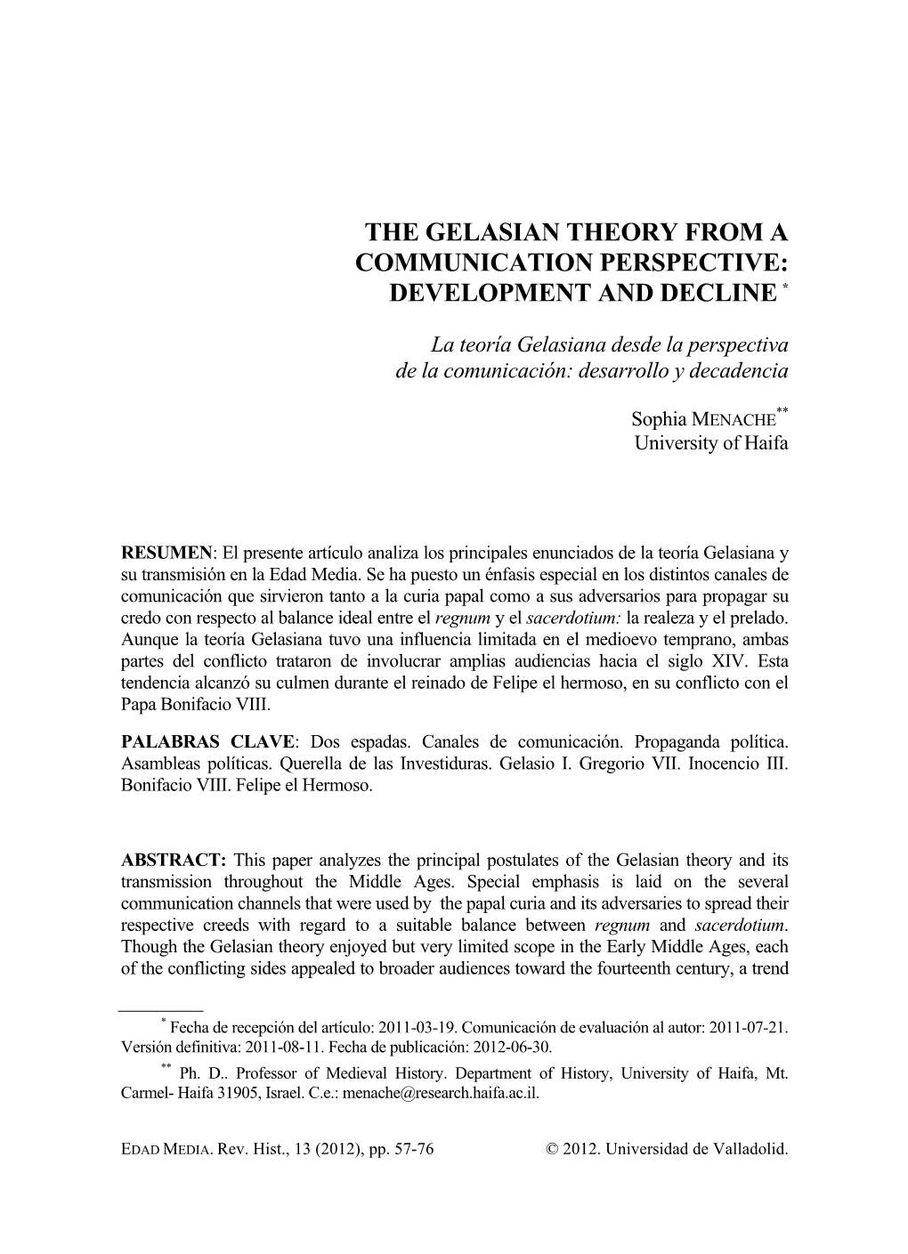 The Gelasian Theory from a Communication Perspective: Development and Decline *