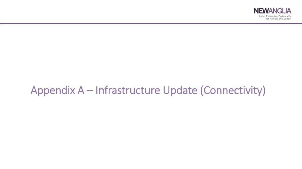 Infrastructure Update (Connectivity) the Leps Role in Unlocking Infrastructure