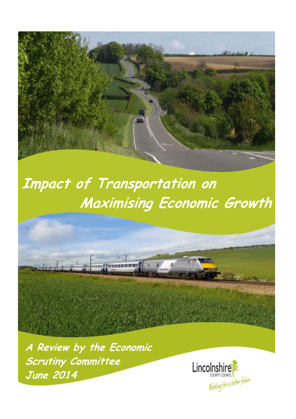 Impact of Transportation on Maximising Economic Growth