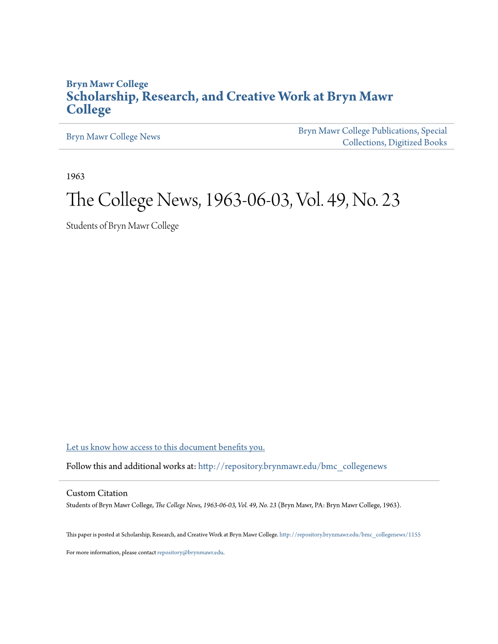 The College News, 1963-06-03, Vol. 49, No. 23 (Bryn Mawr, PA: Bryn Mawr College, 1963)