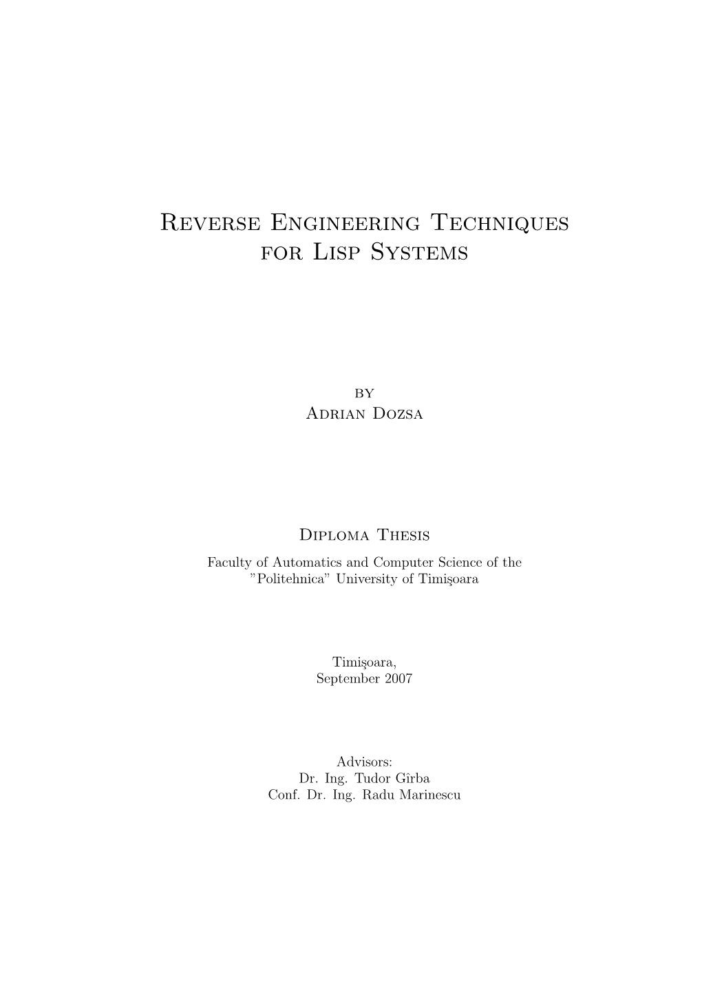 Reverse Engineering Techniques for Lisp Systems