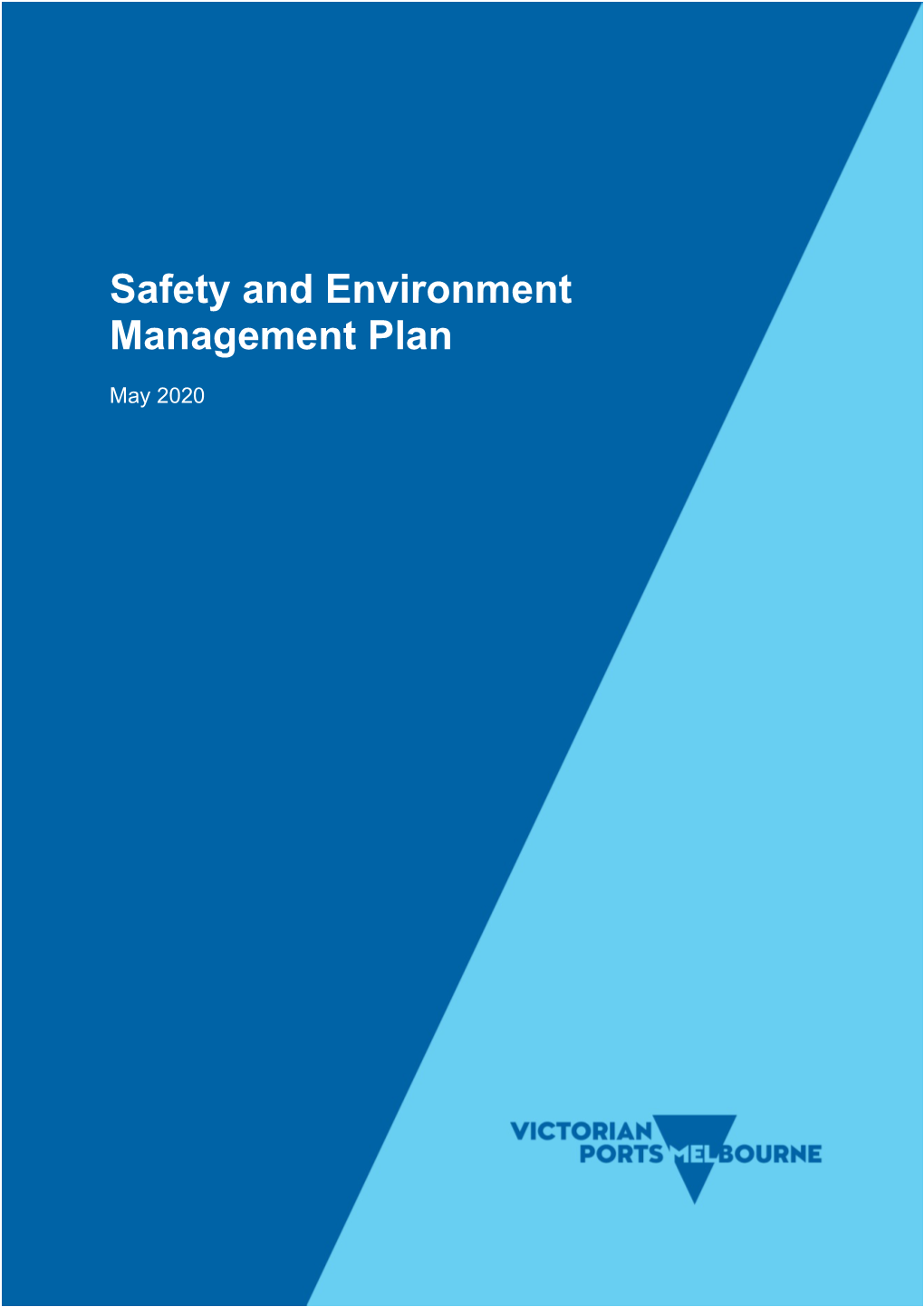 Safety and Environment Management Plan