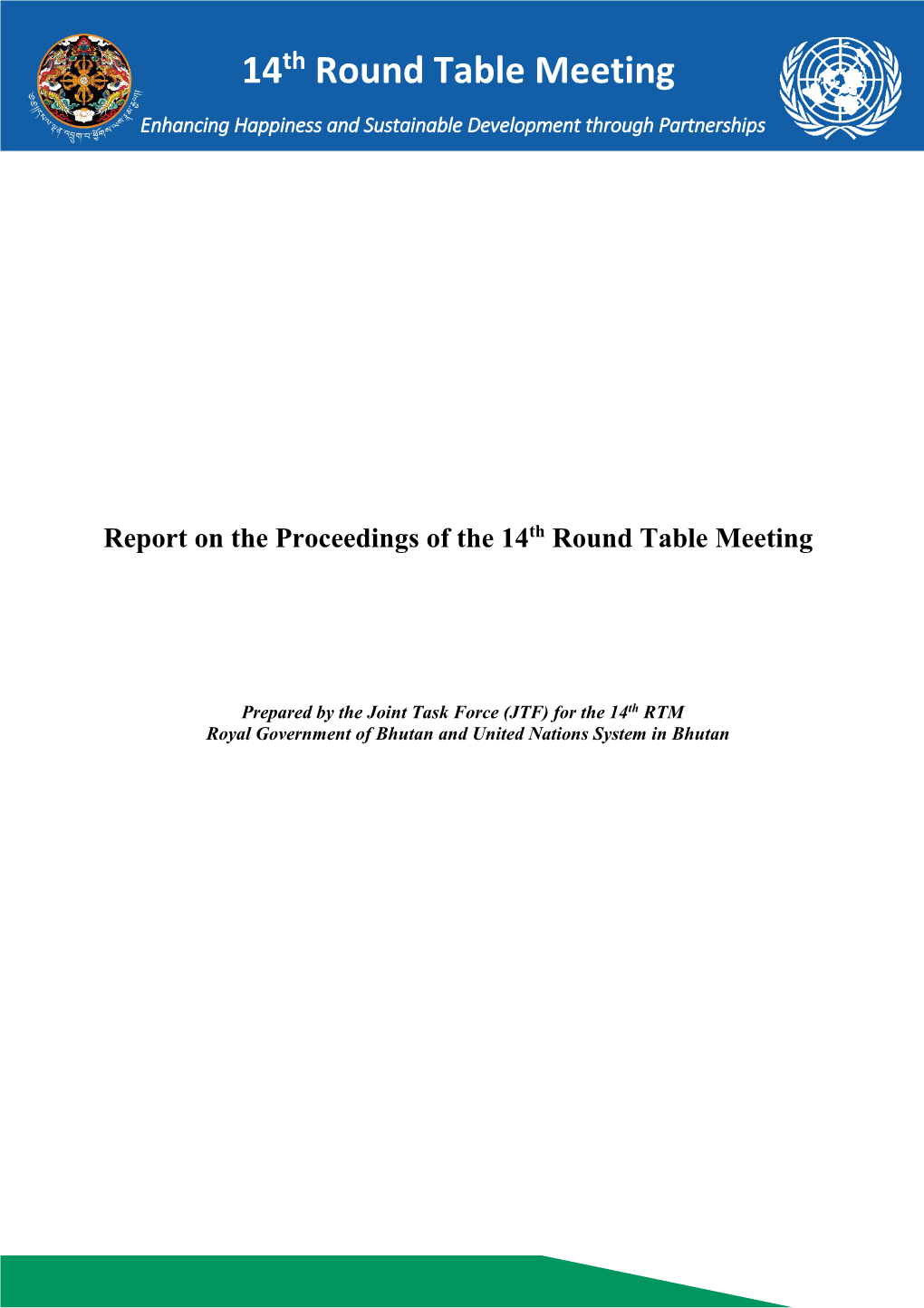 Report on the Proceedings of the 14Th Round Table Meeting