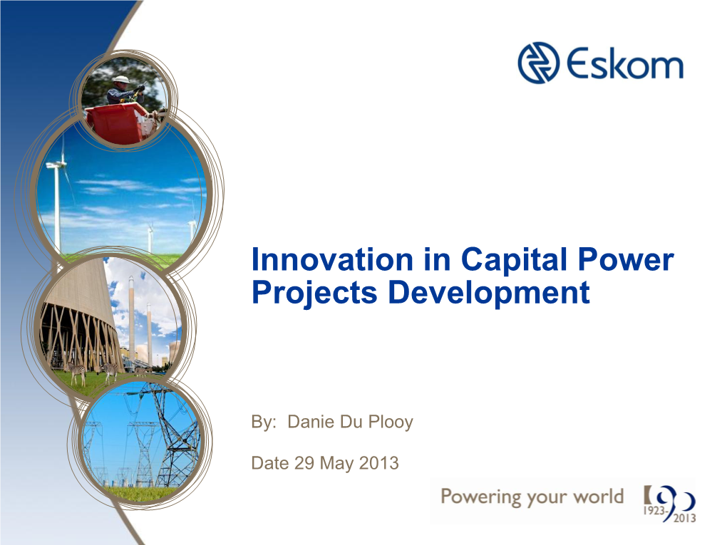 Innovation in Capital Power Projects Development