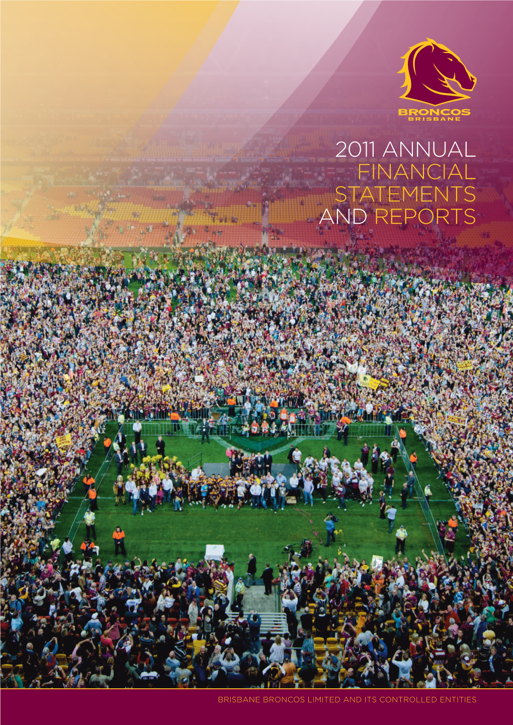 2011 Annual Financial Statements and Reports