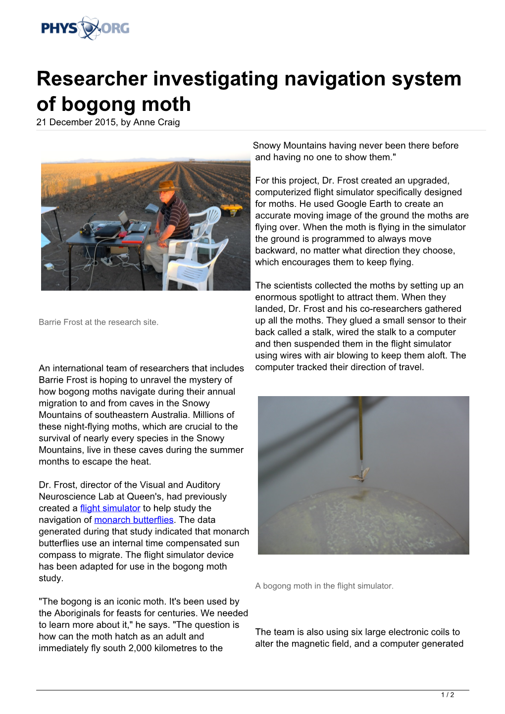 Researcher Investigating Navigation System of Bogong Moth 21 December 2015, by Anne Craig