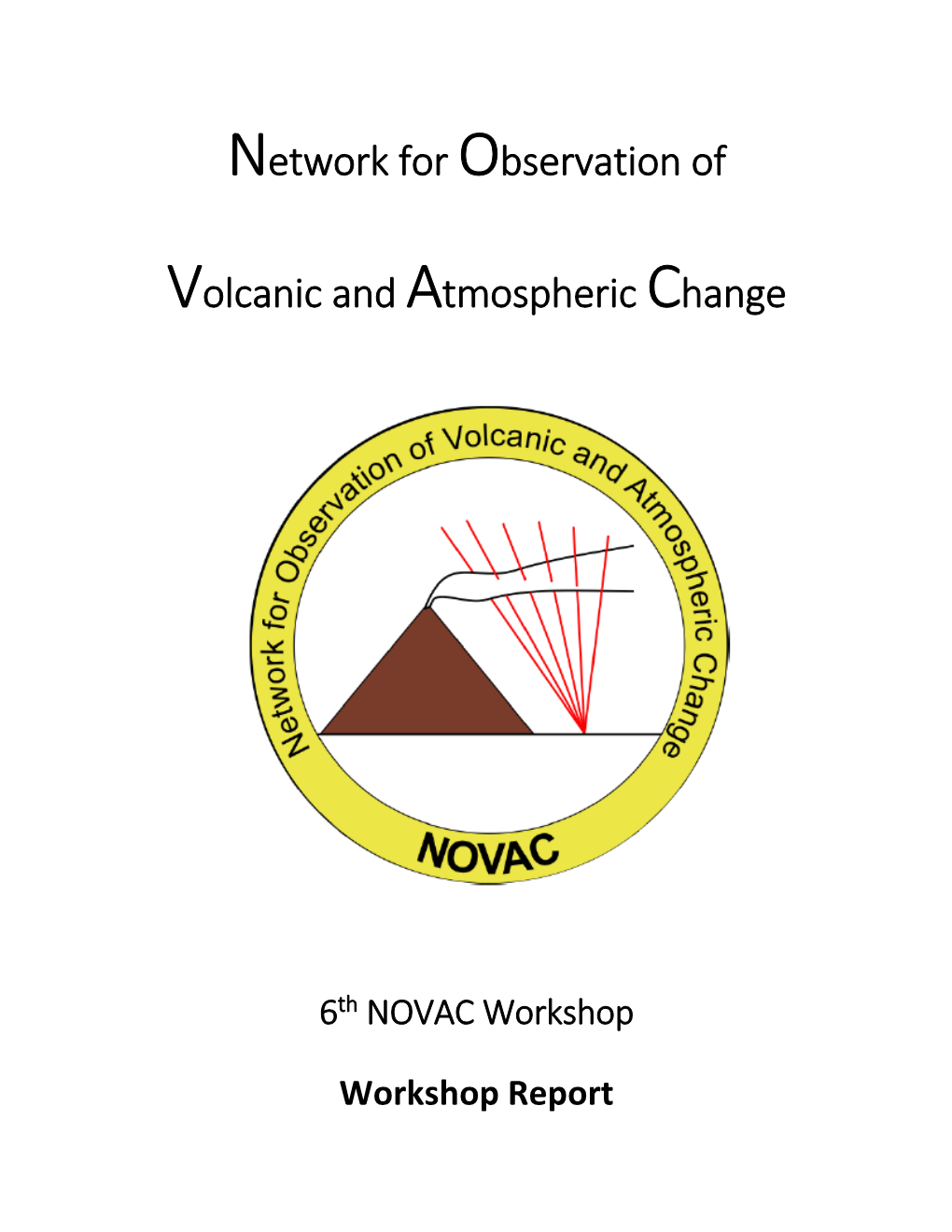 6Th NOVAC Workshop