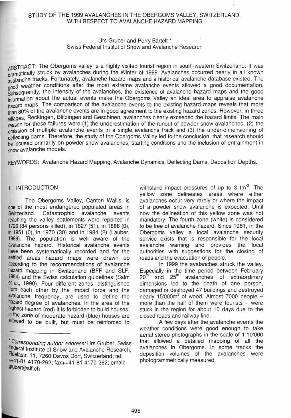 Study of the 1999 Avalanches in the Obergoms Valley, Switzerland, with Respect to Avalanche Hazard Mapping