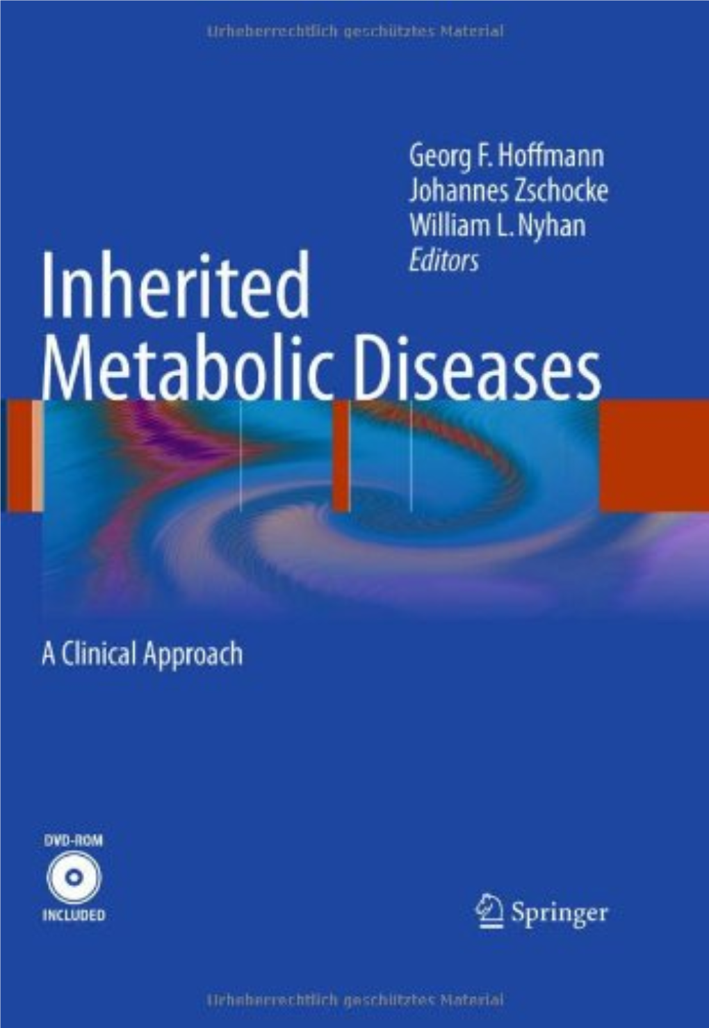 Inherited Metabolic Diseases Georg F