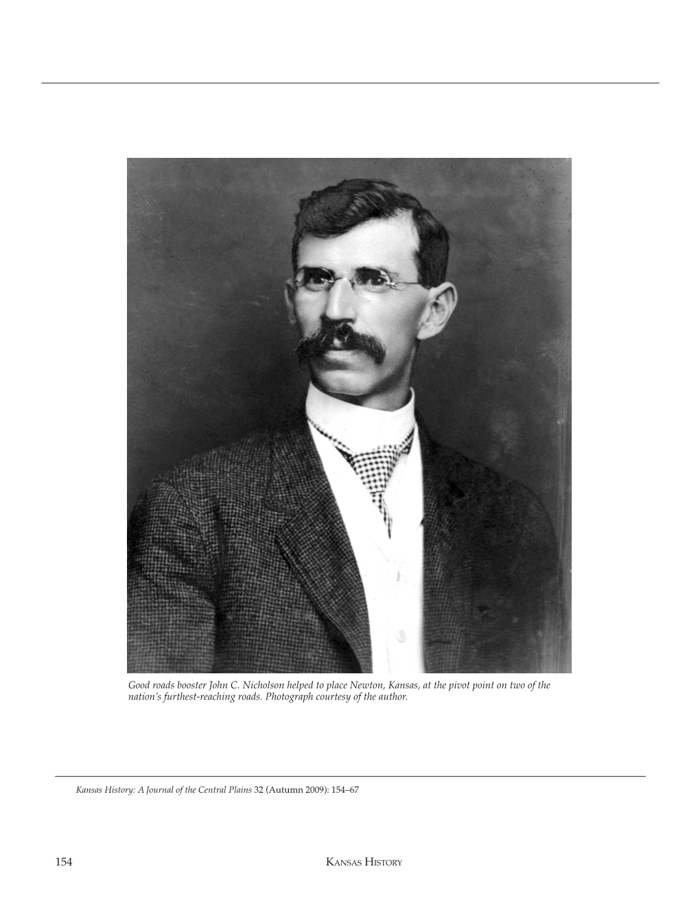 Good Roads Booster John C. Nicholson Helped to Place Newton, Kansas, at the Pivot Point on Two of the Nation’S Furthest-Reaching Roads