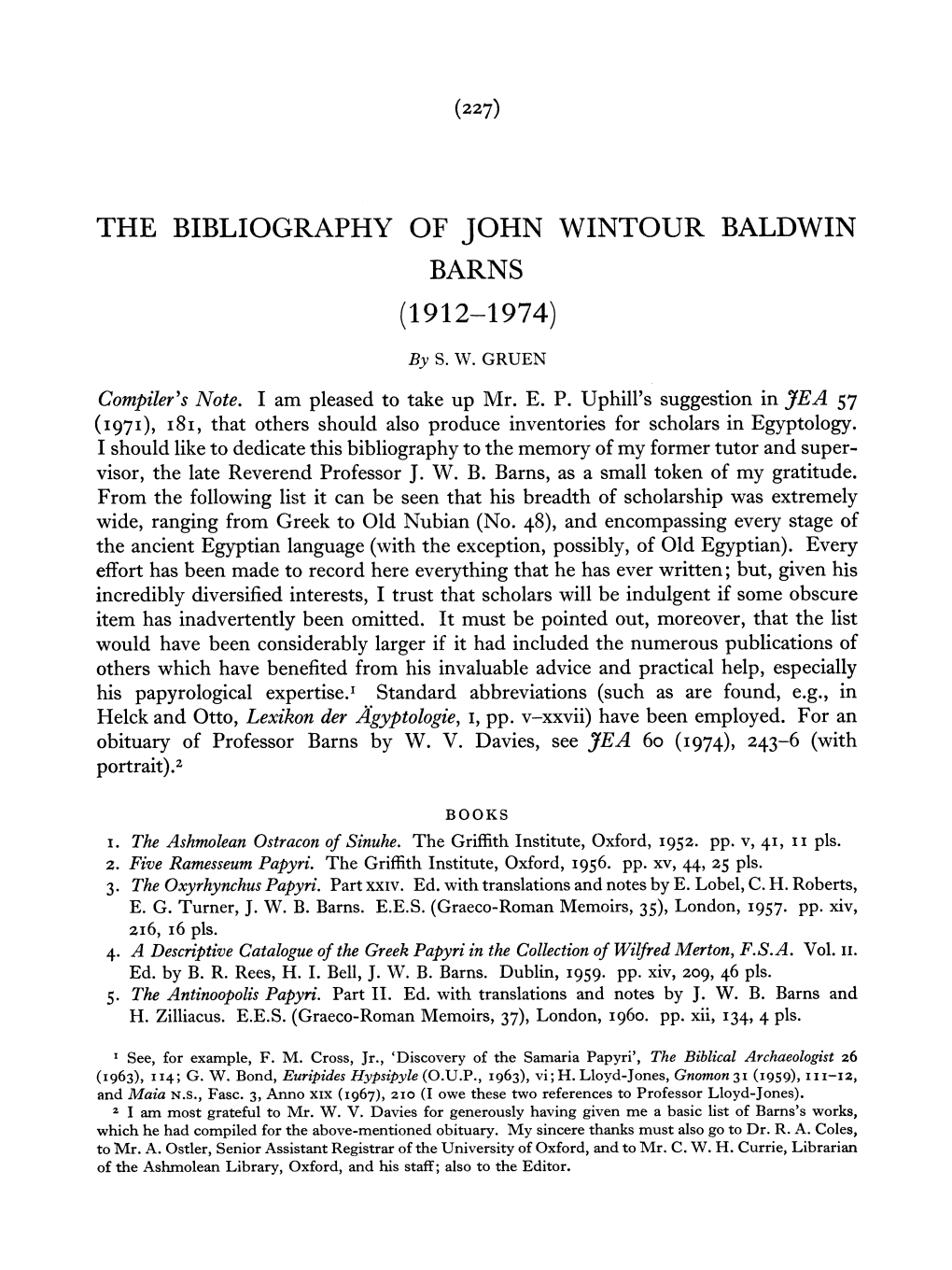 The Bibliography of John Wintour Baldwin Barns (1912-1974)