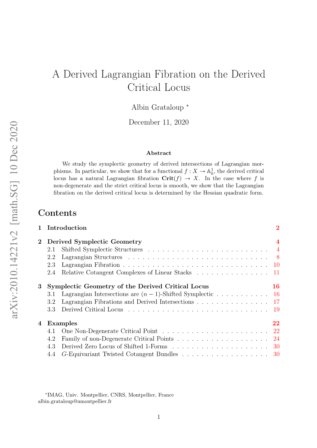 A Derived Lagrangian Fibration on the Derived Critical Locus