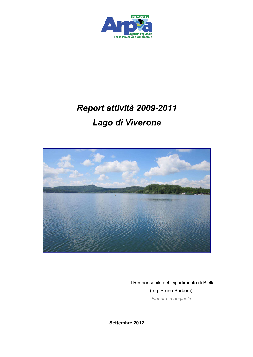 Lago Di Viverone Report 2009-2011
