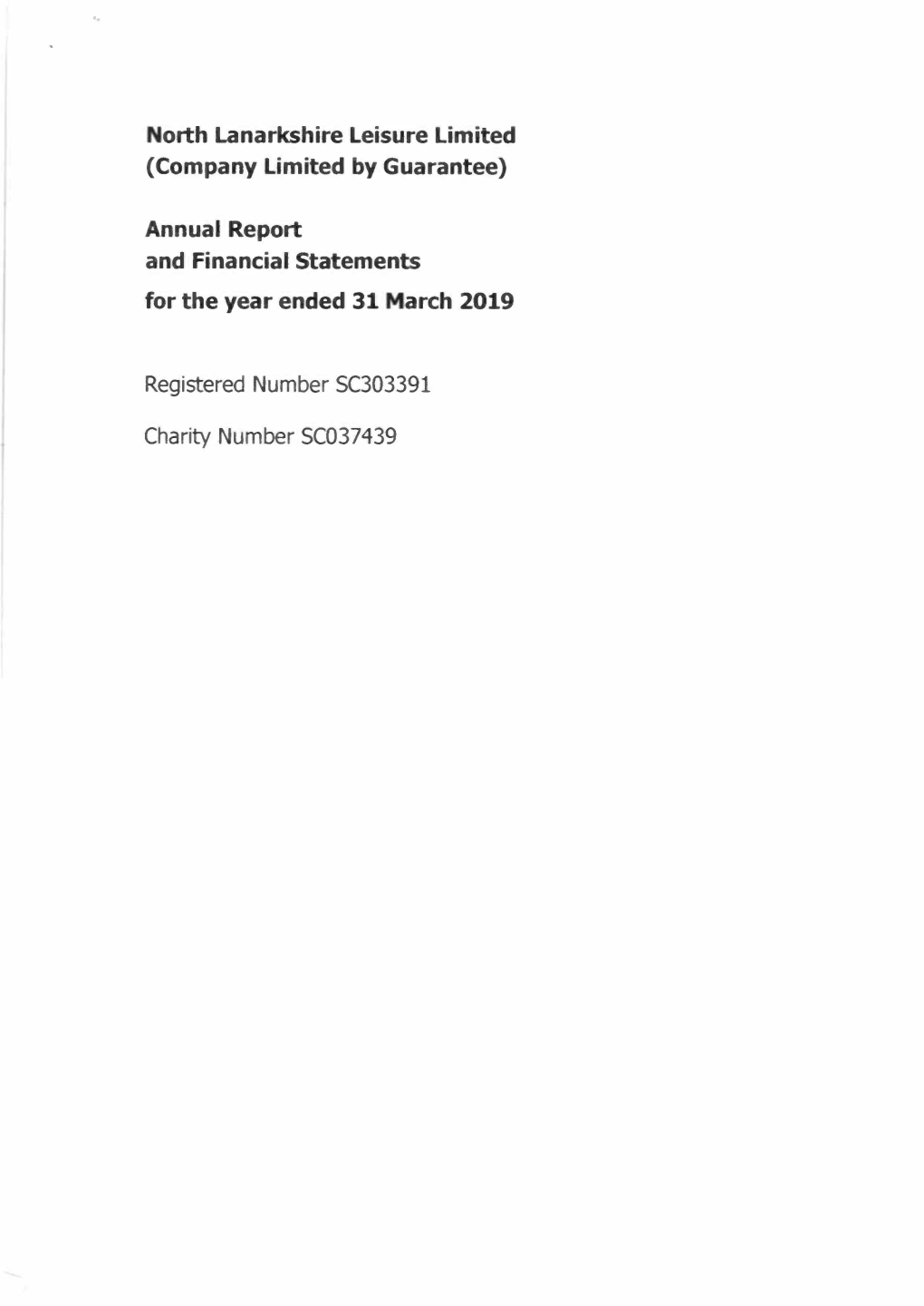 Annual Report and Financial Statements for the Year Ended 31 March 2019