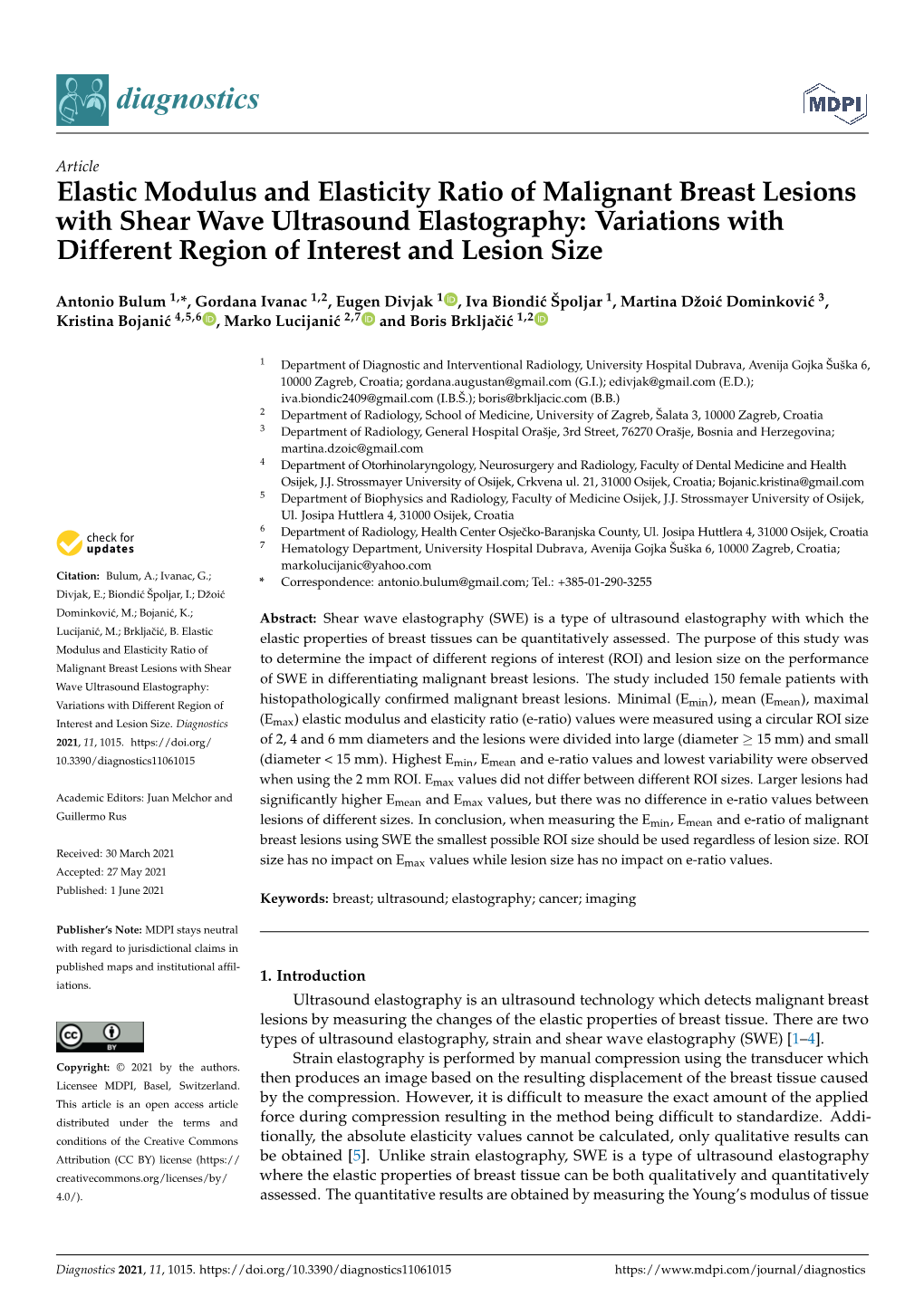 Elastic Modulus and Elasticity Ratio of Malignant Breast Lesions with Shear Wave Ultrasound Elastography: Variations with Different Region of Interest and Lesion Size