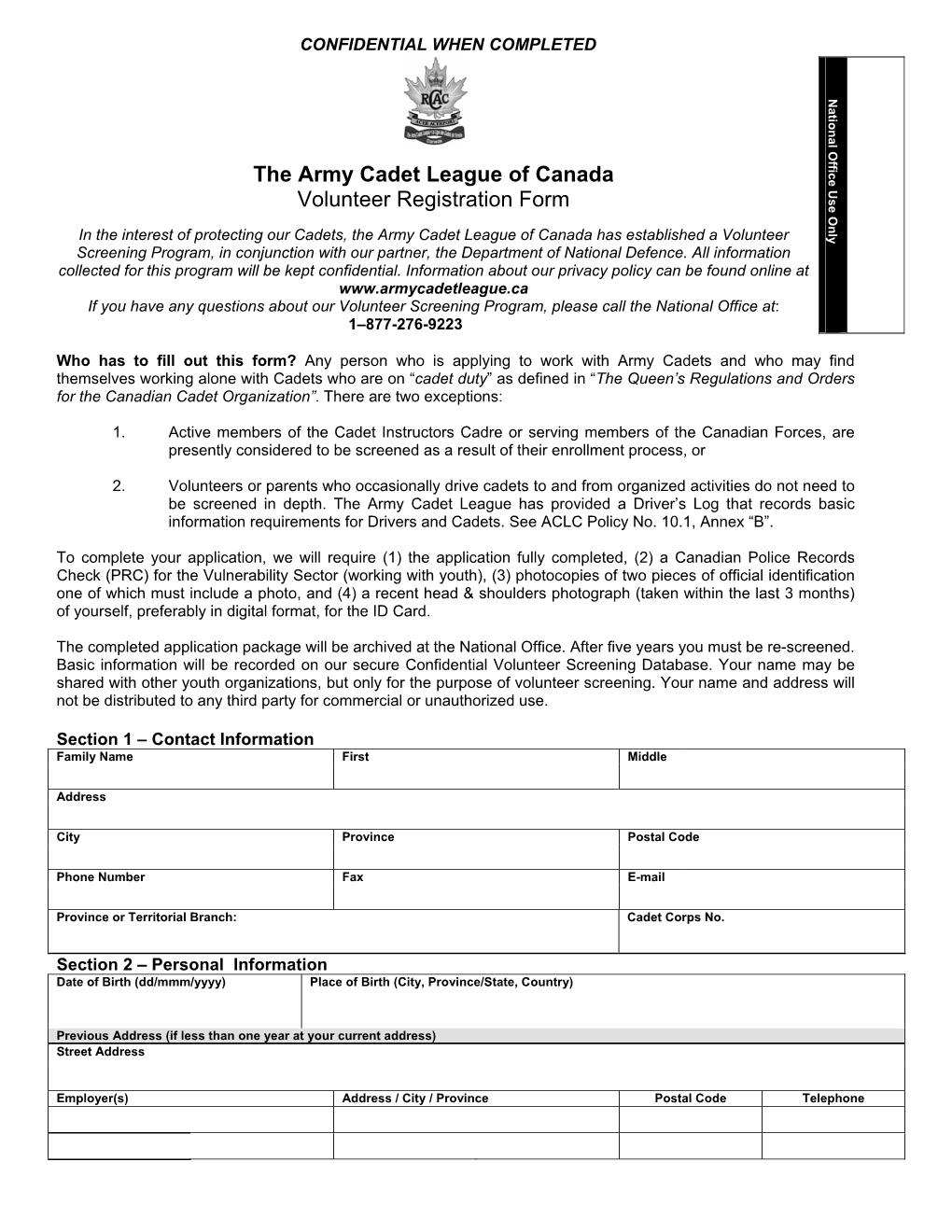 The Army Cadet League of Canada Volunteer Registration Form