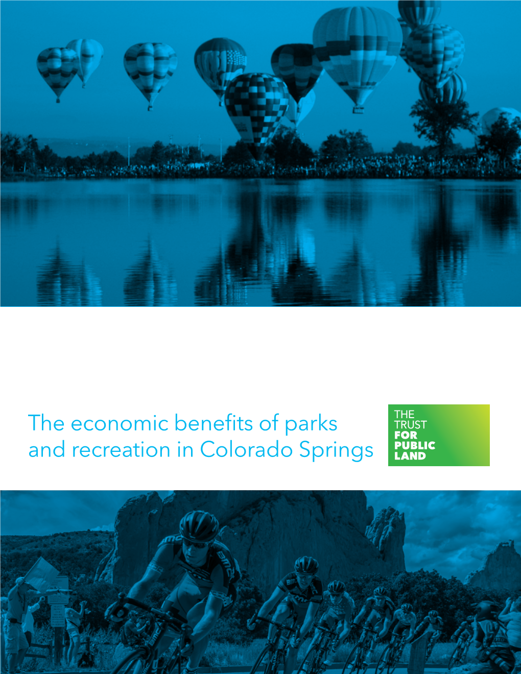 The Economic Benefits of Parks And