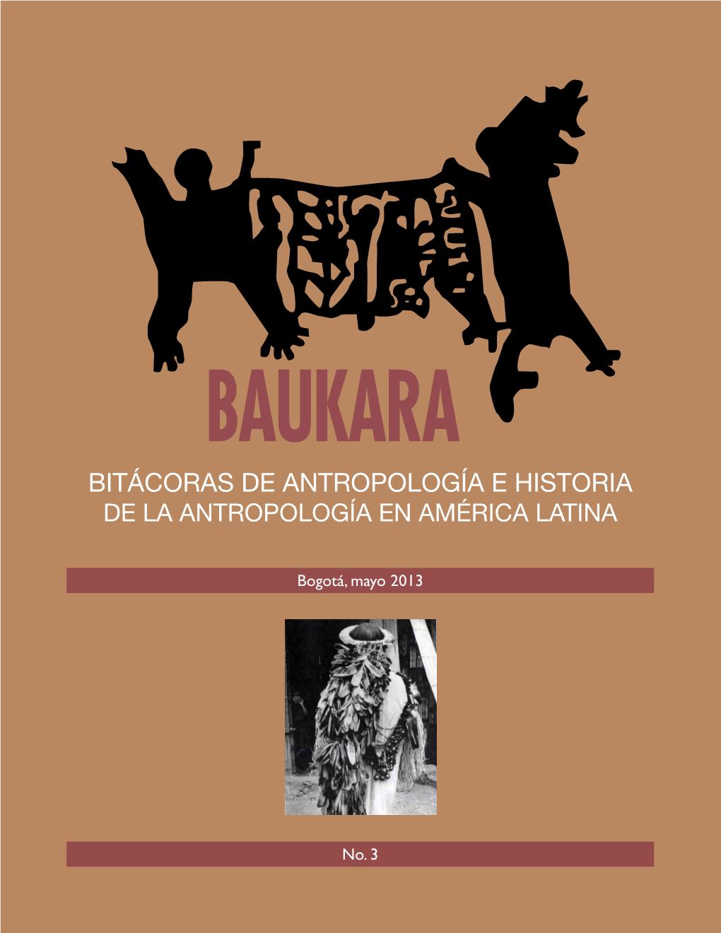 Bitácoras De Antropología E Historia De La Antropología En América Latina