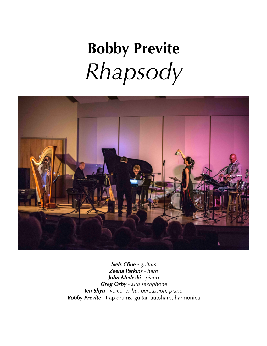 Rhapsody Promotional Materials