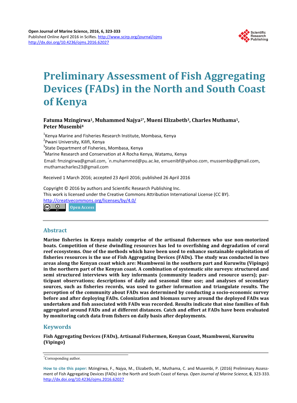 Preliminary Assessment of Fish Aggregating Devices (Fads) in the North and South Coast of Kenya