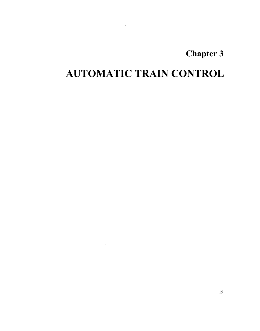 Automatic Train Control in Rail Rapid Transit (Part 5 Of