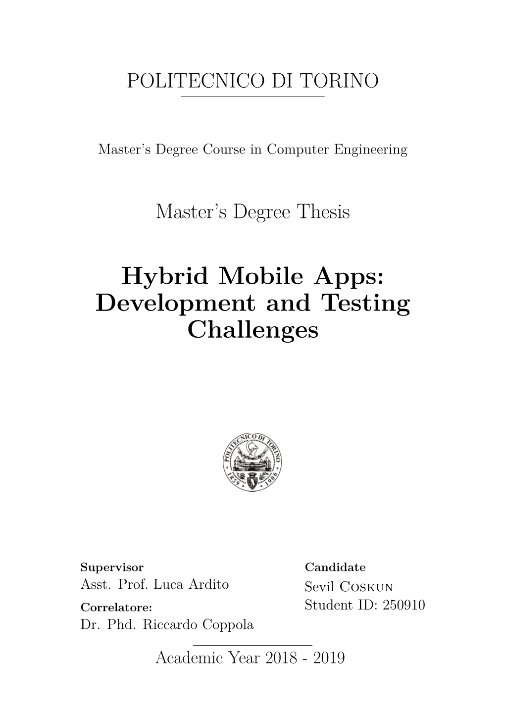 Hybrid Mobile Apps: Development and Testing Challenges