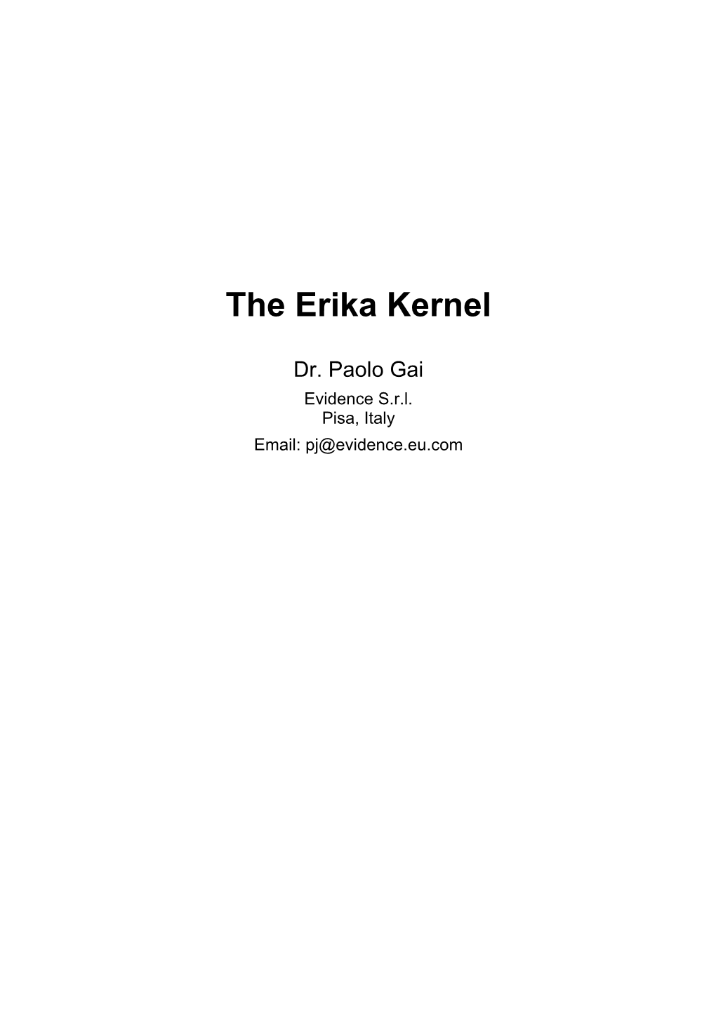 The Erika Kernel