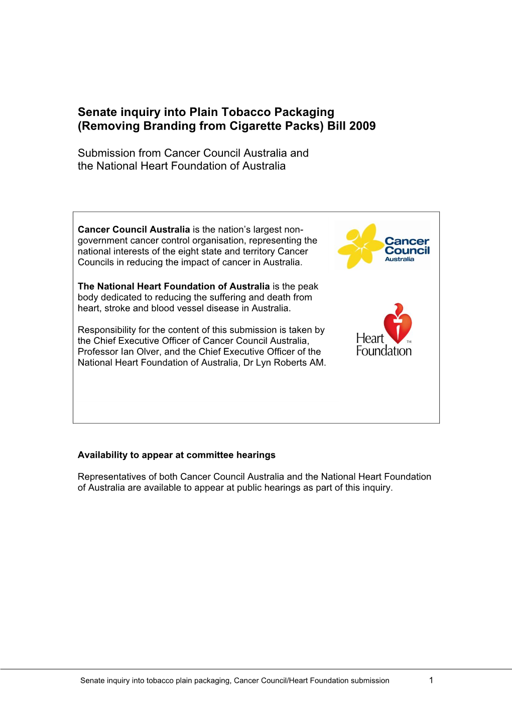 Submissions: Inquiry Into Plain Tobacco Packaging (Removing