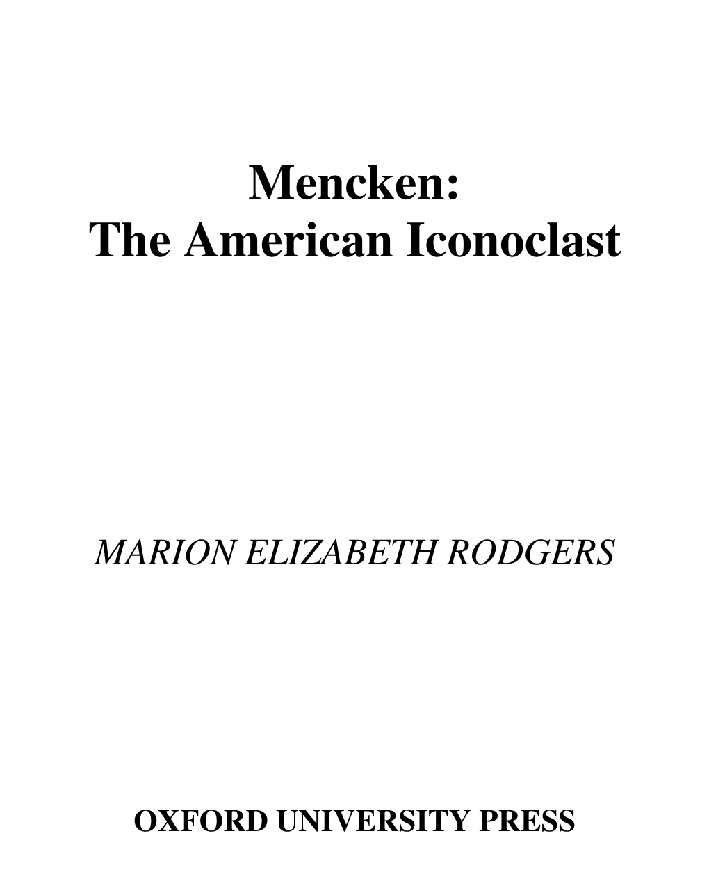 Mencken: the American Iconoclast