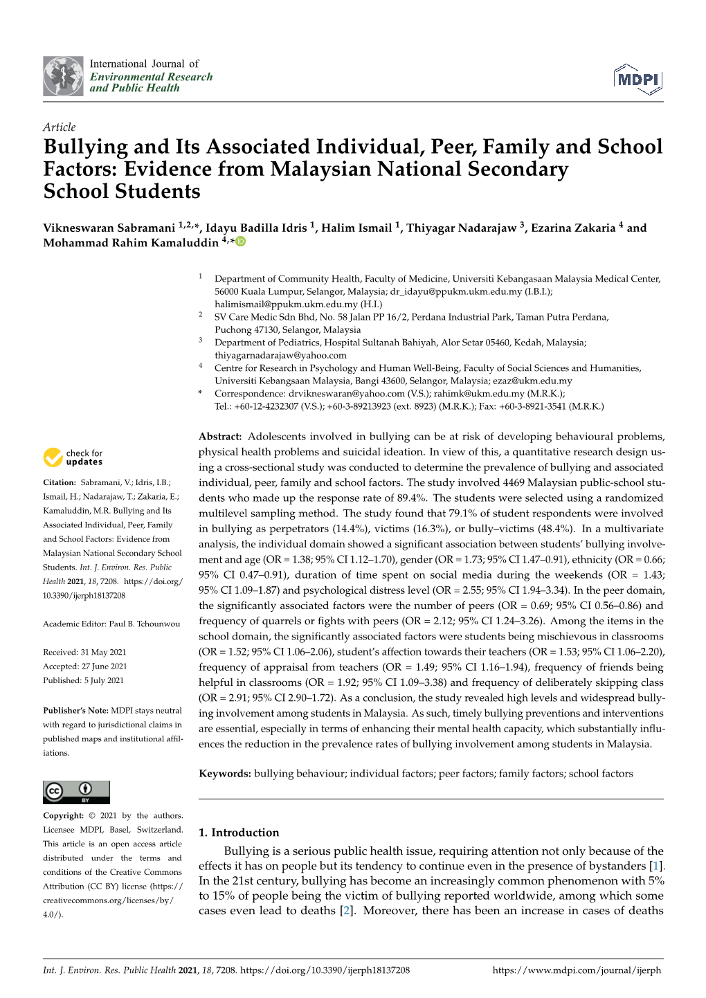 Bullying and Its Associated Individual, Peer, Family and School Factors: Evidence from Malaysian National Secondary School Students