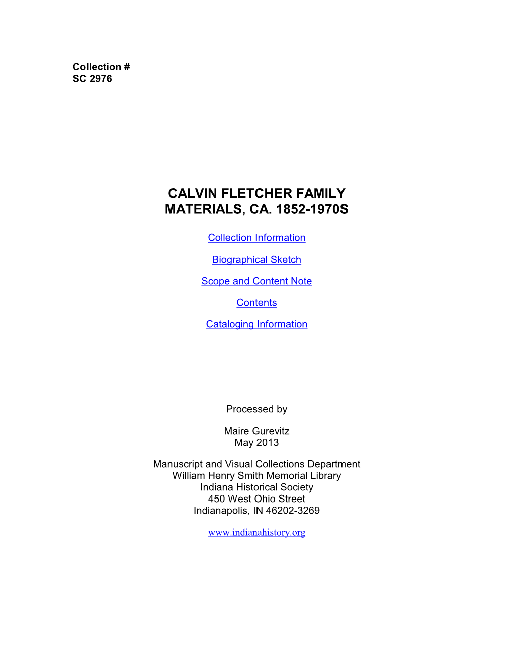 Calvin Fletcher Family Materials, Ca