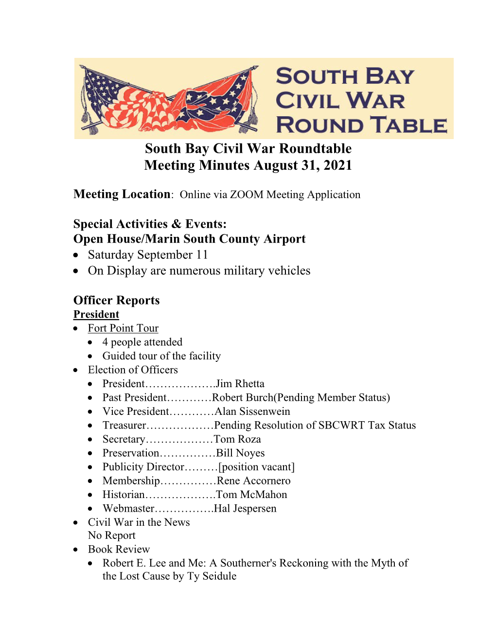 South Bay Civil War Roundtable Meeting Minutes August 31, 2021