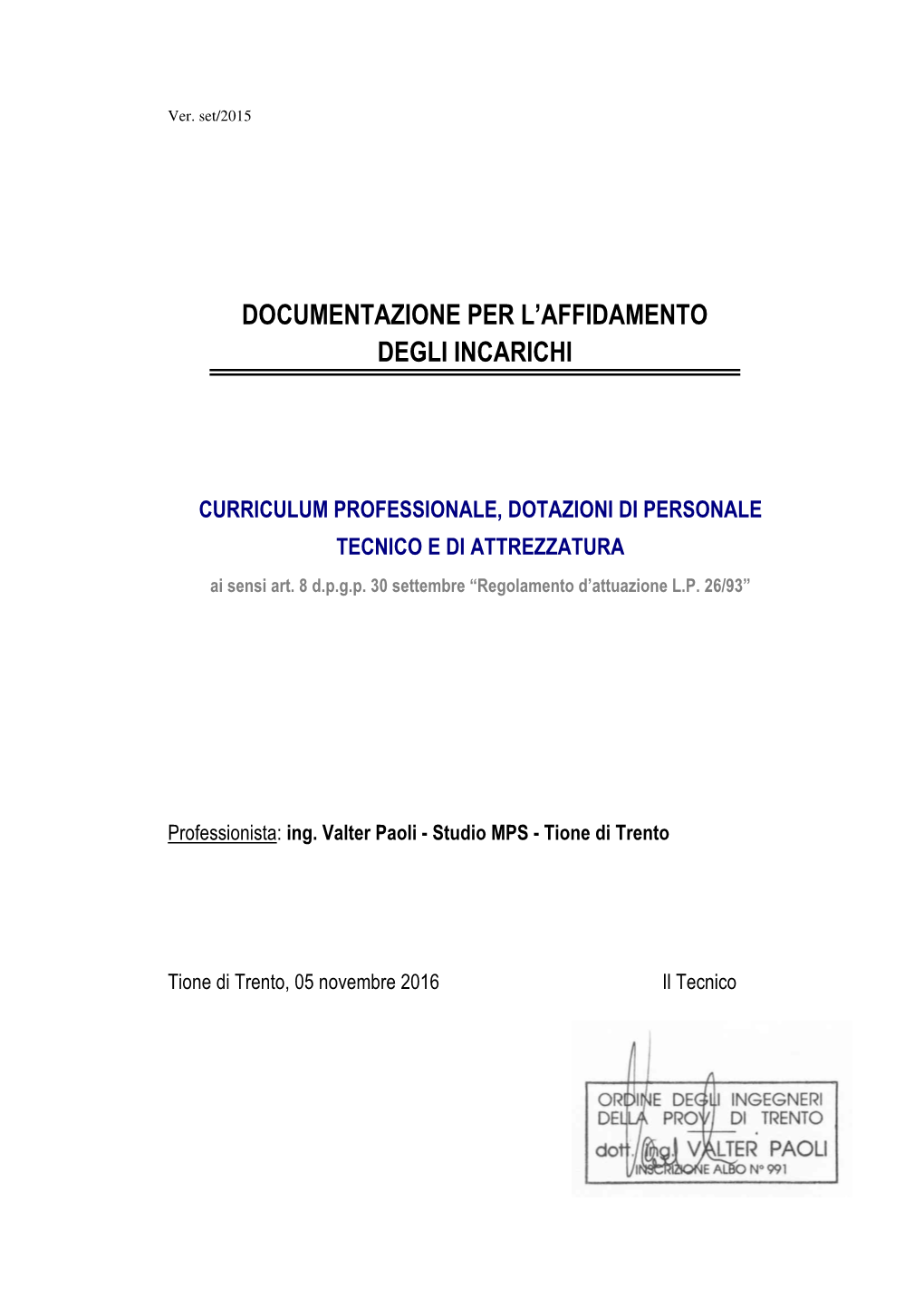 Documentazione Per L'affidamento Degli Incarichi