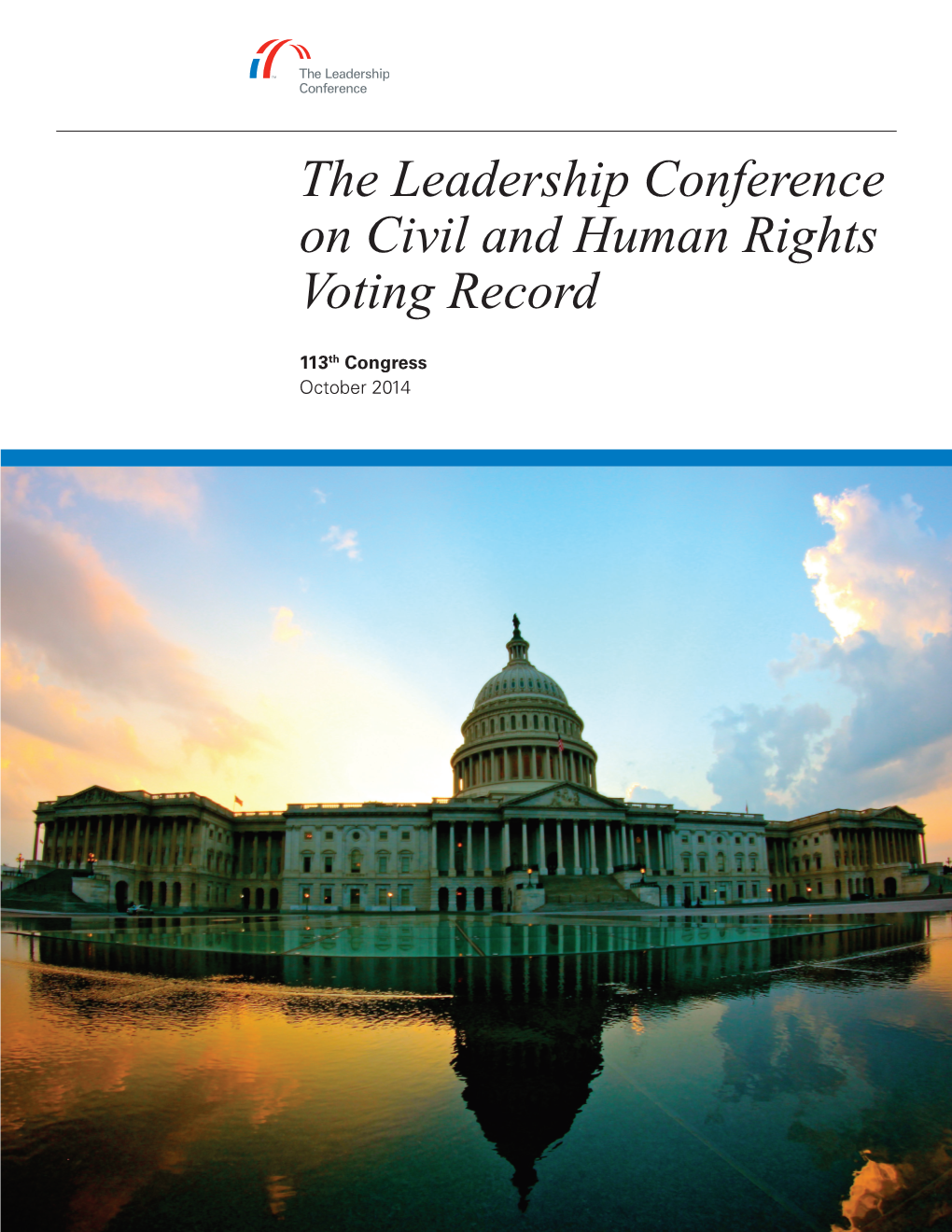 The Leadership Conference on Civil and Human Rights Voting Record