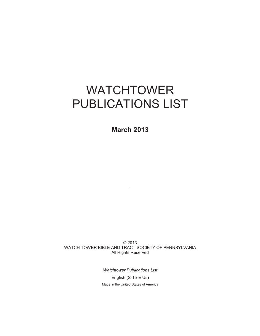 Watchtower Publications List