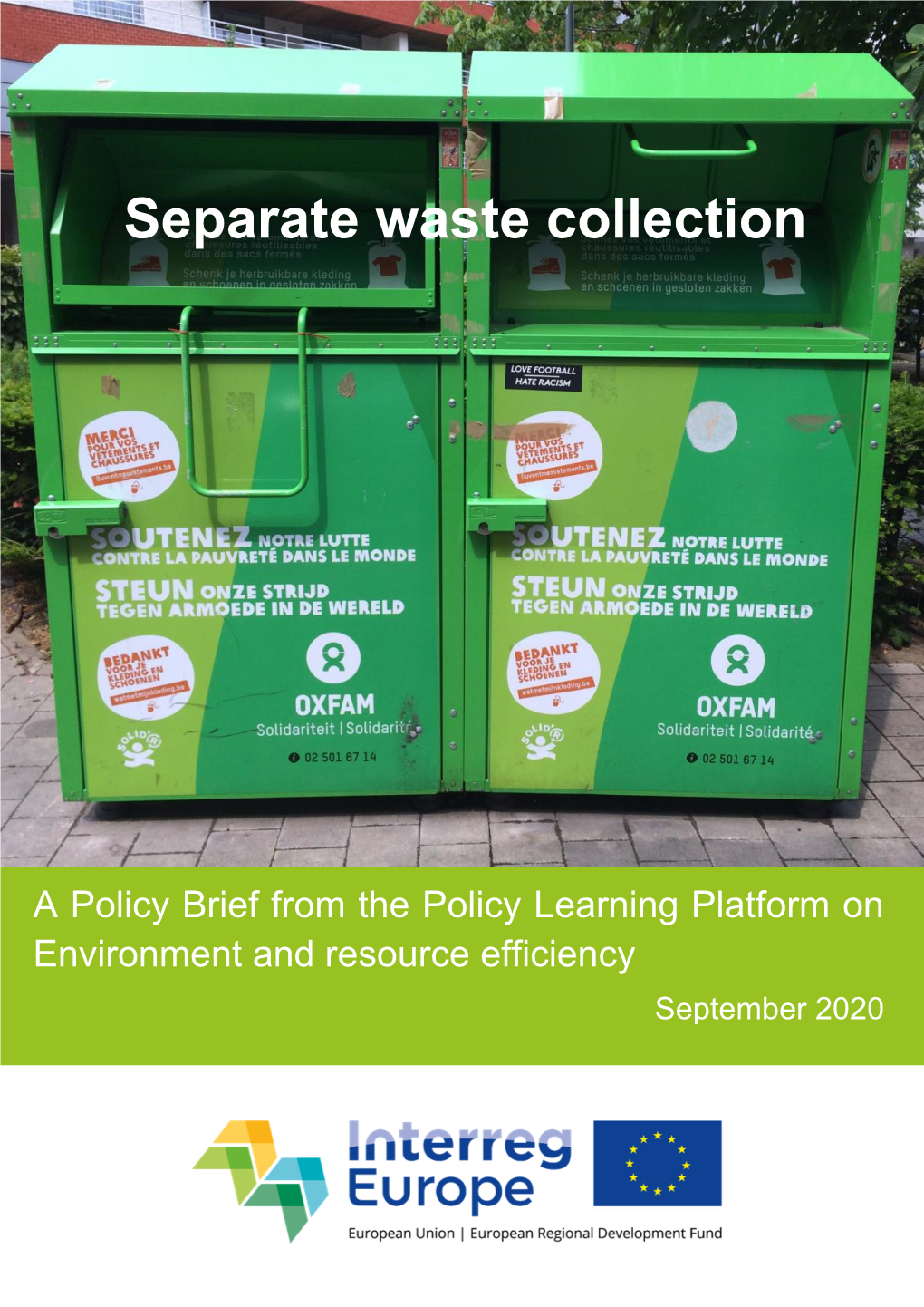 Separate Waste Collection Waste Collection and Special Waste Fractions Circular Economy