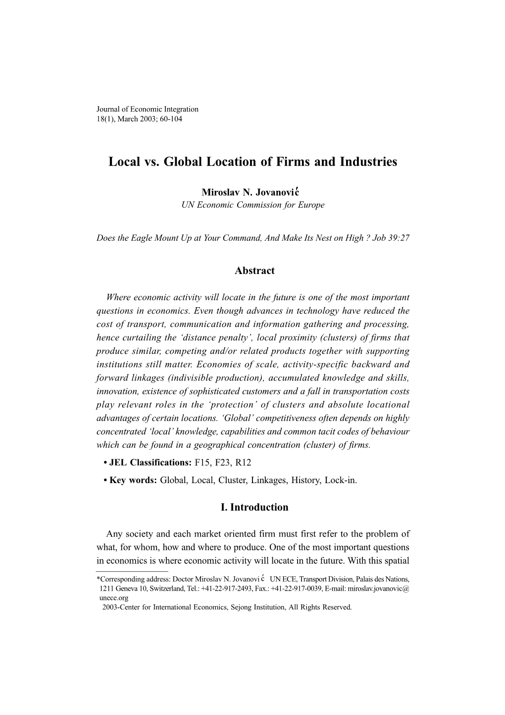 Local Vs. Global Location of Firms and Industries