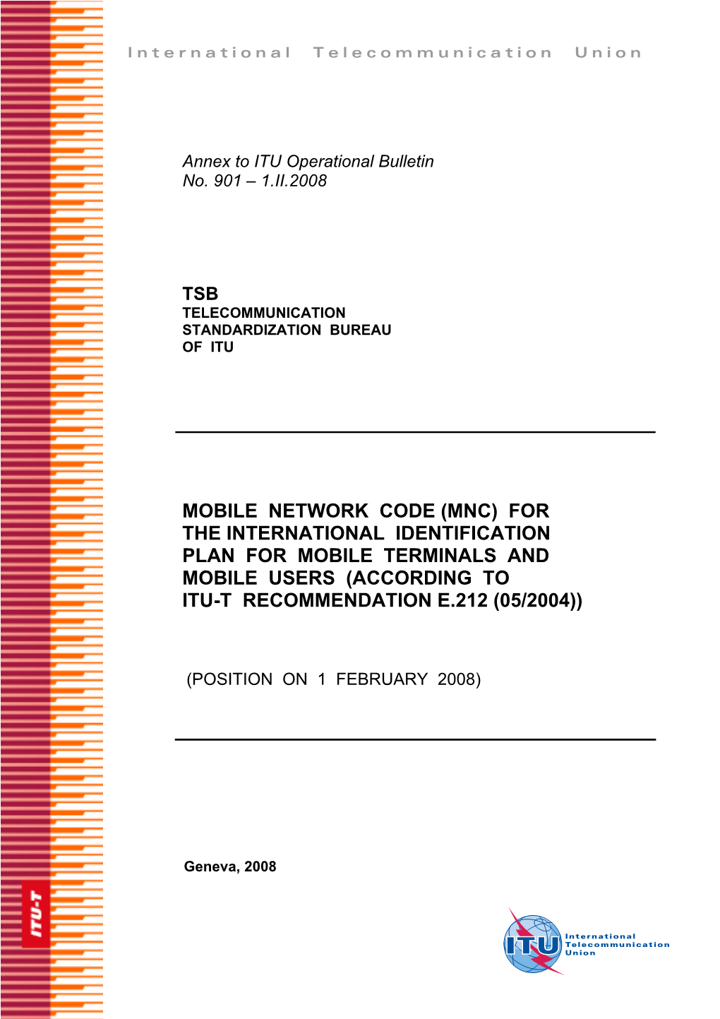 ITU Operational Bulletin No.901 Du1.II.2008