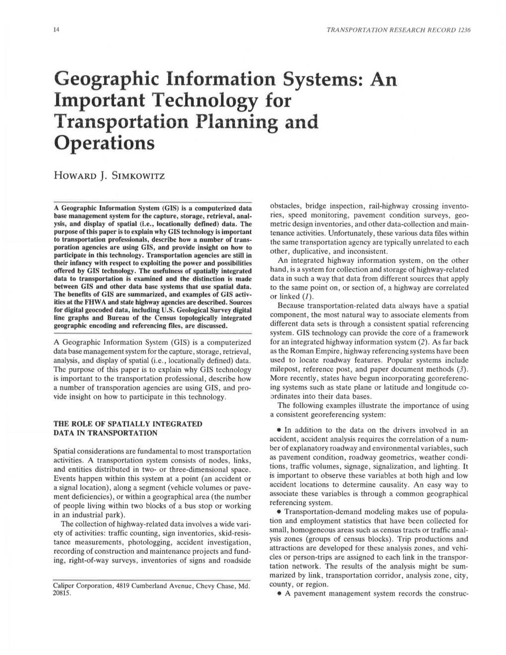Geographic Information Systems: an Important Technology for Transportation Planning and Operations