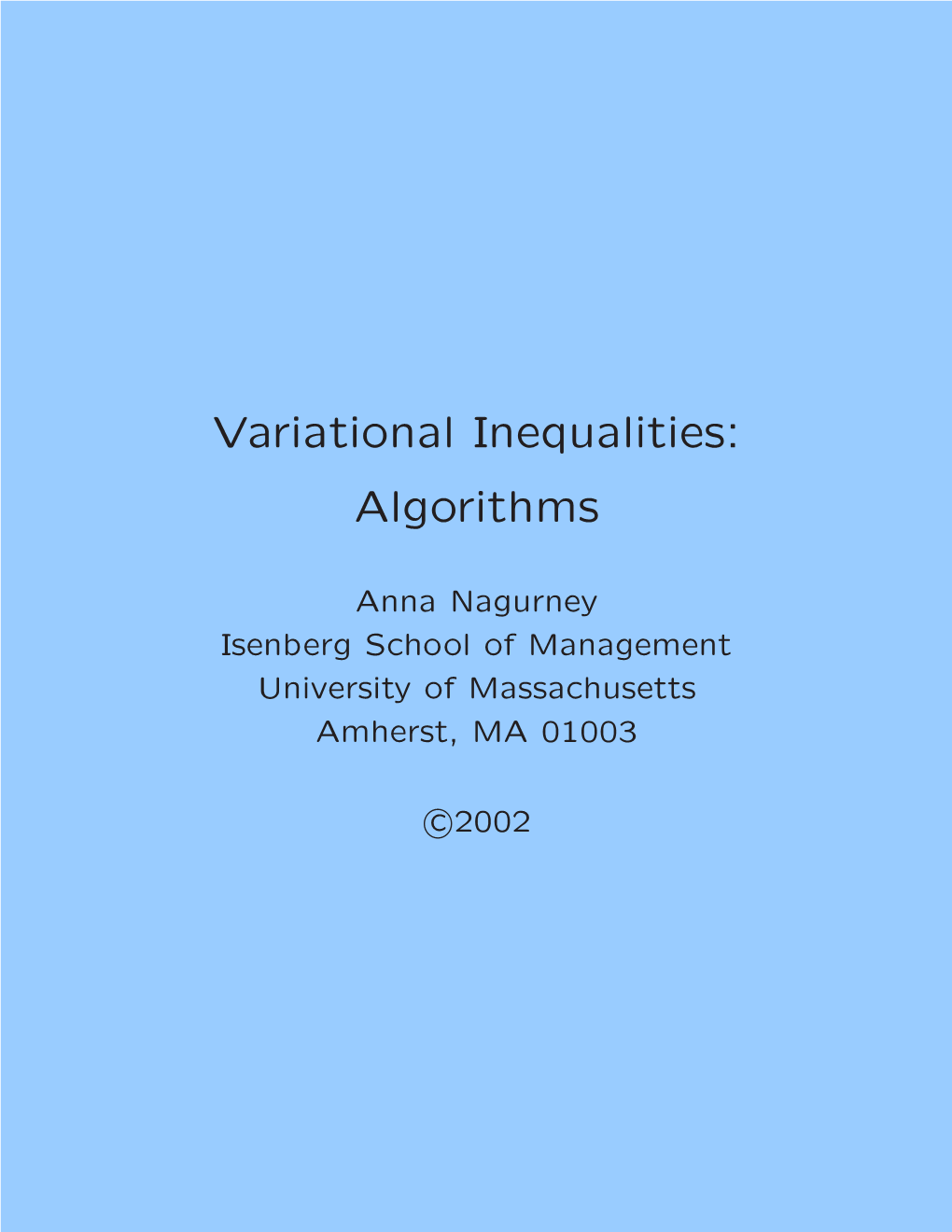 Variational Inequalities: Algorithms