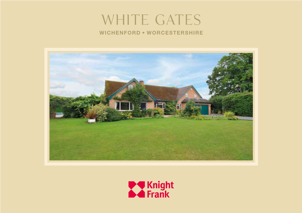 White Gates Wichenford, Worcestershire White Gates Wichenford Worcestershire
