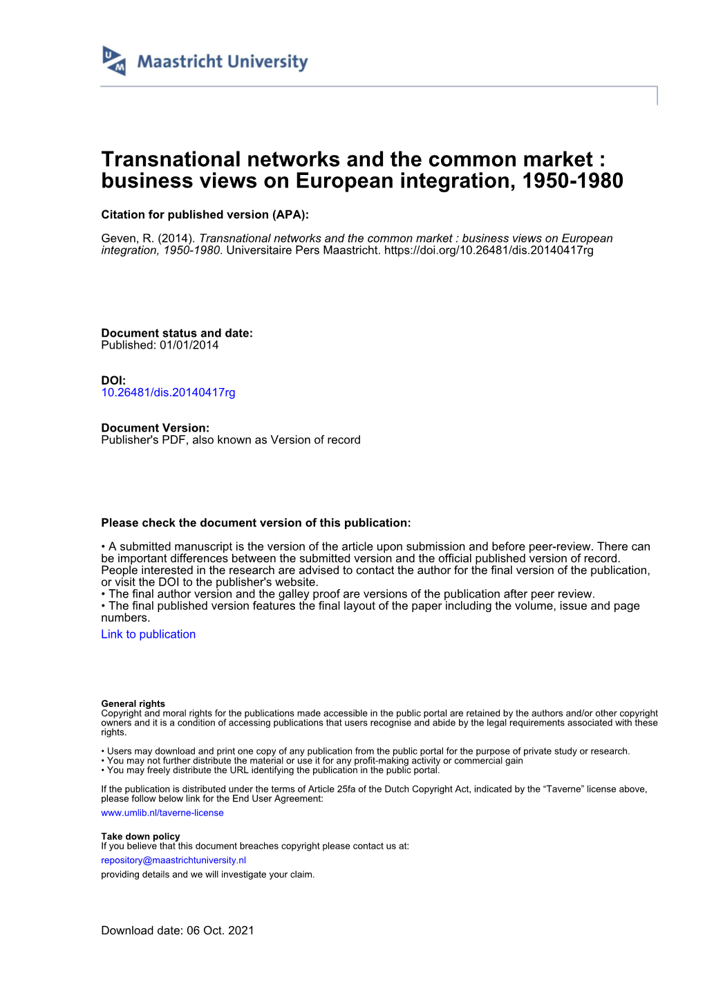 Transnational Networks and the Common Market : Business Views on European Integration, 1950-1980