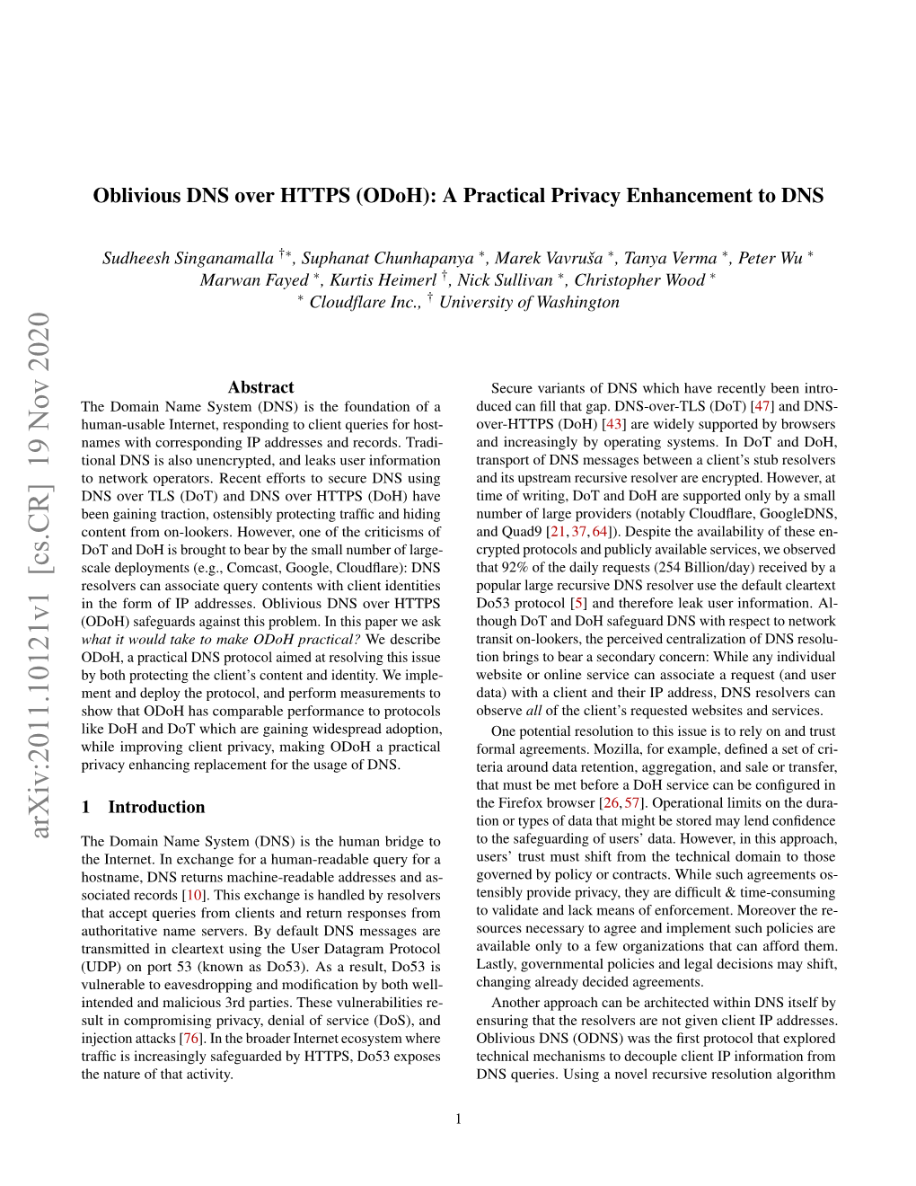 Oblivious DNS Over HTTPS (Odoh): a Practical Privacy Enhancement to DNS