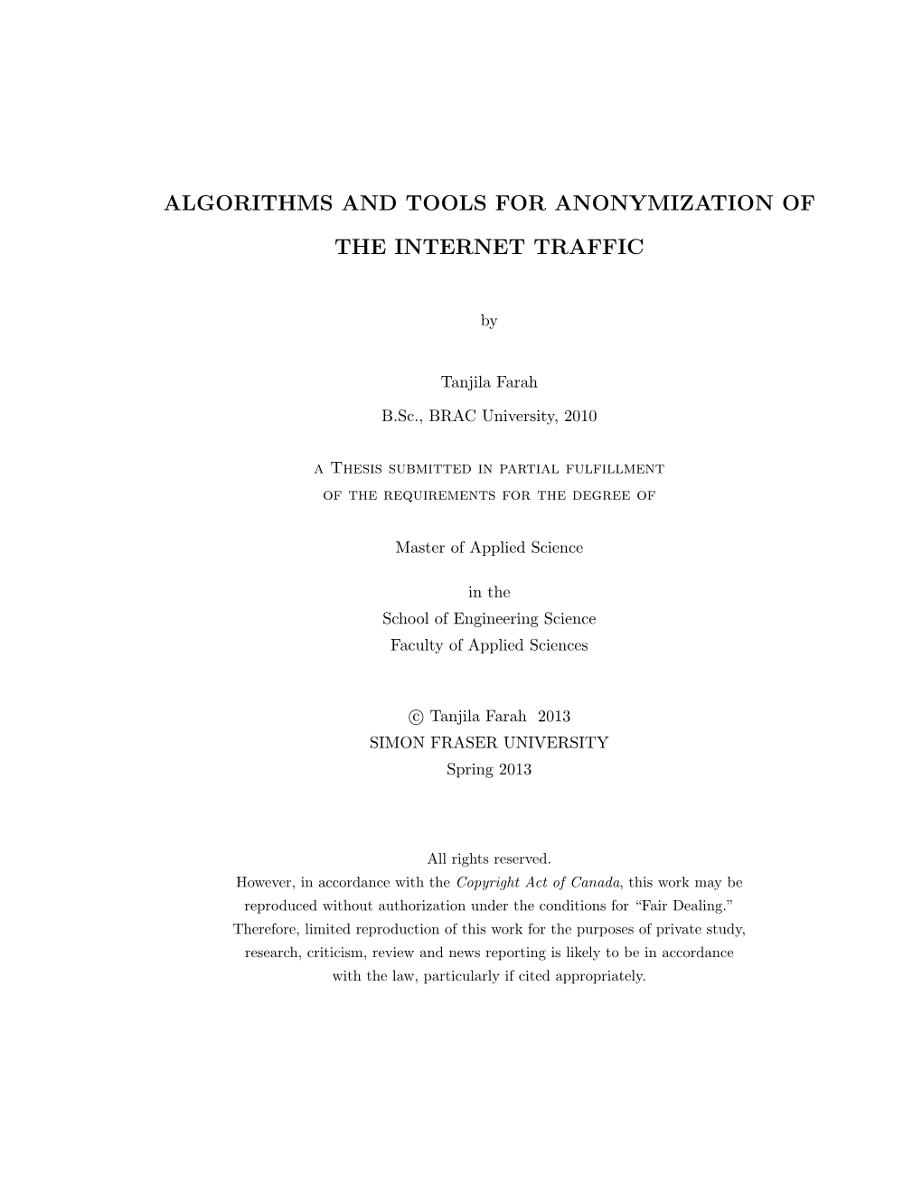 Algorithms and Tools for Anonymization of the Internet Traf- ﬁc