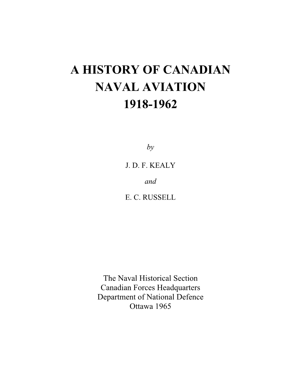 A History of Canadian Naval Aviation 1918-1962