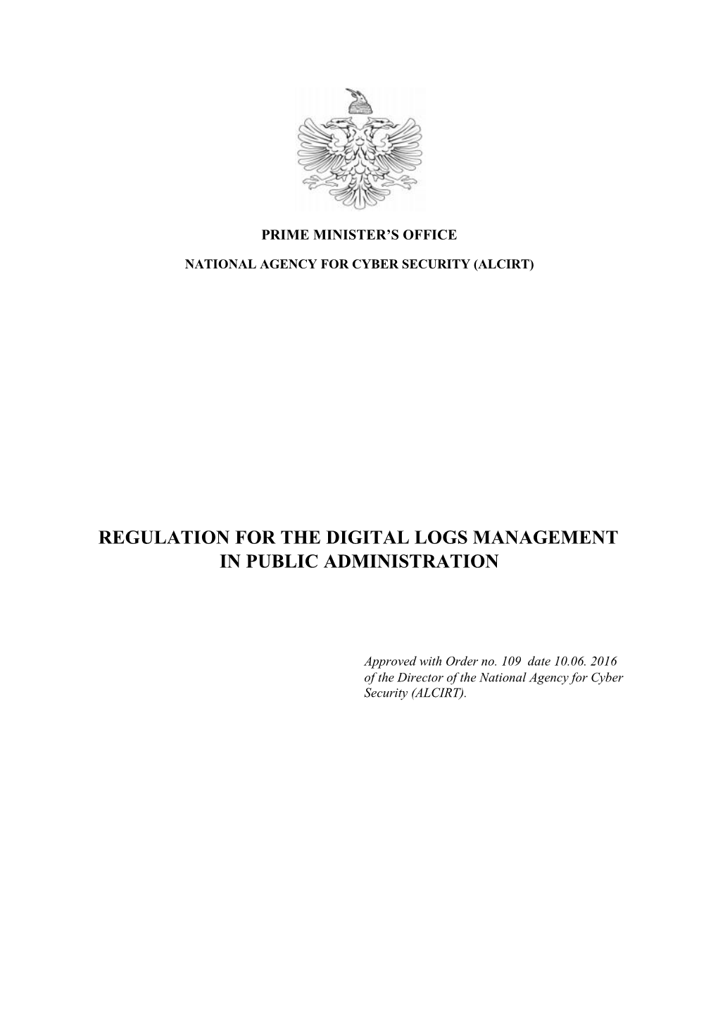 Regulation for the Digital Logs Management in Public Administration