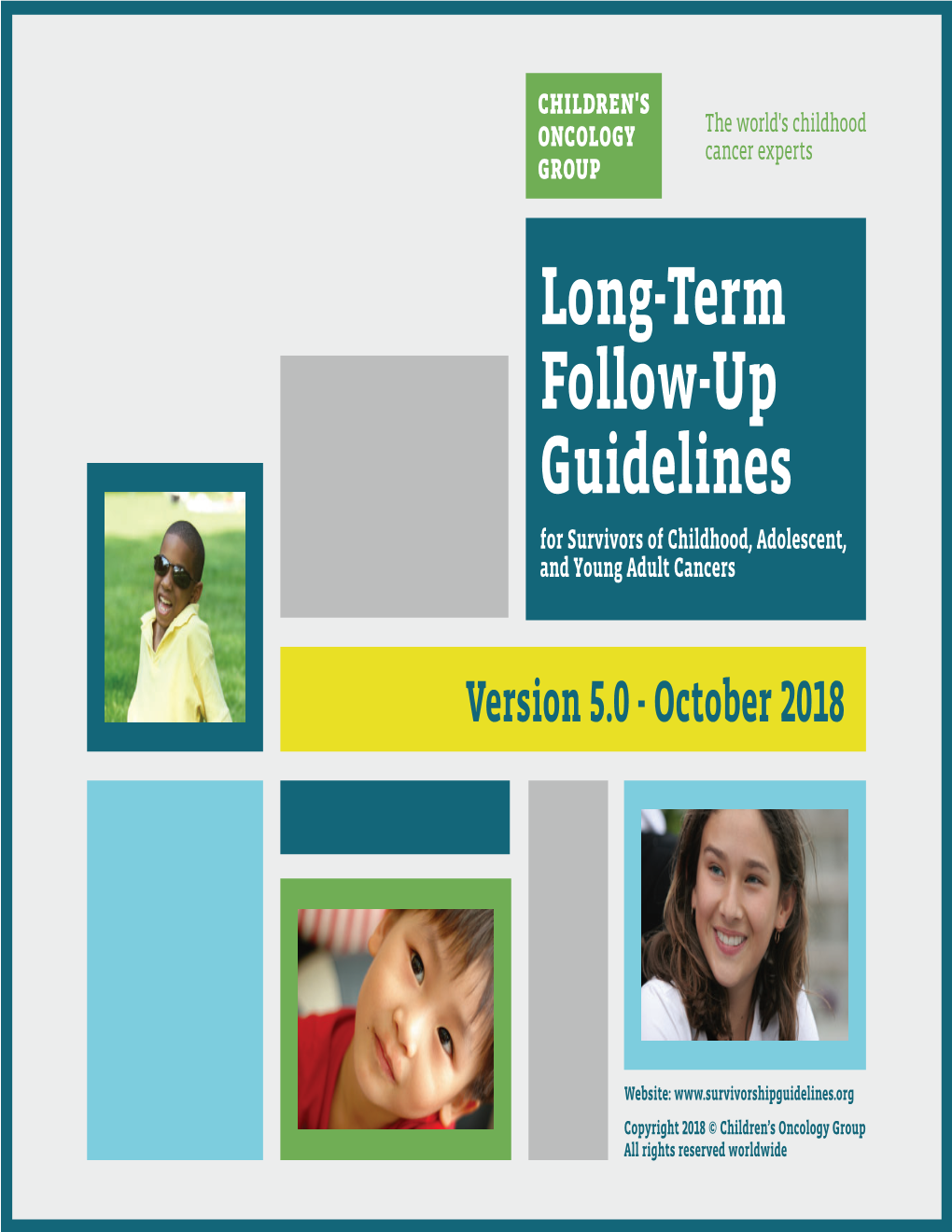 COG Long-Term Follow-Up Guidelines Guidelines Children’S Oncology Group